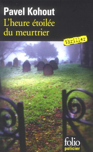 L'heure étoilée du meurtrier