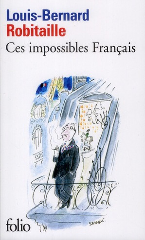 Ces impossibles Français