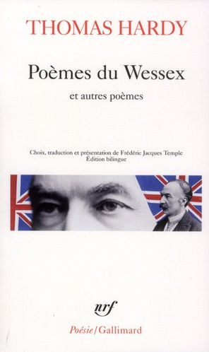 Poèmes du Wessex. Suivi de Poèmes d'hier et d'aujourd'hui et de La Risée du Temps, Edition bilingue