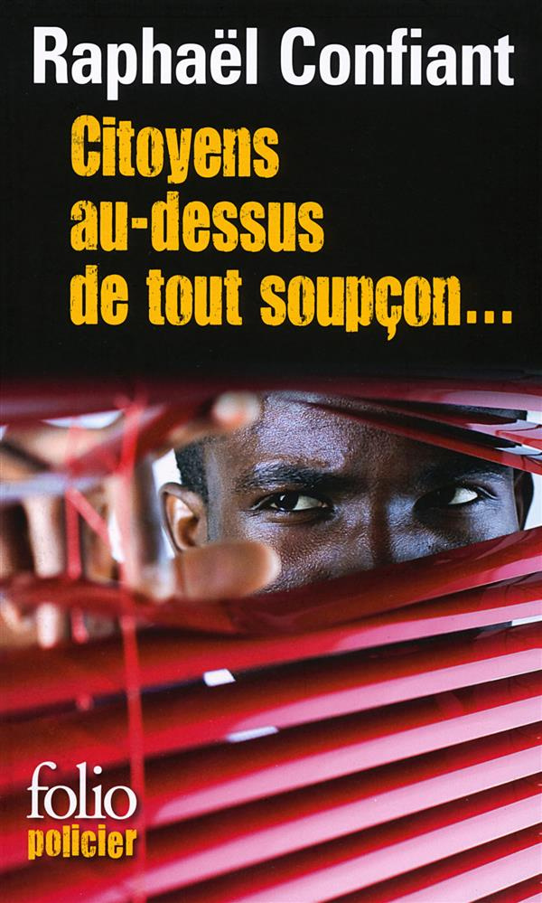 Citoyens au-dessus de tout soupçon... Une enquête de Jack Teddyson