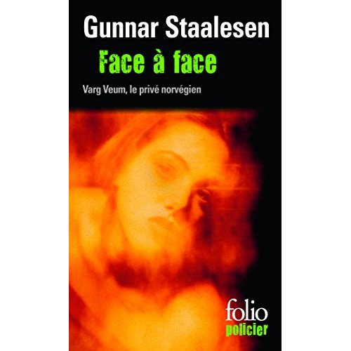 Face à face. Une enquête de Varg Veum, le privé norvégien