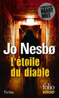 L'étoile du diable. Une enquête de l'inspecteur Harry Hole