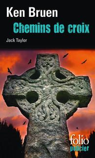 Chemins de croix. Une enquête de Jack Taylor