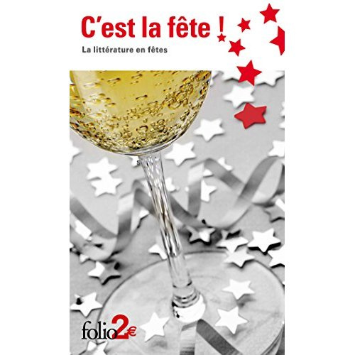 C'est la fête ! La littérature en fêtes