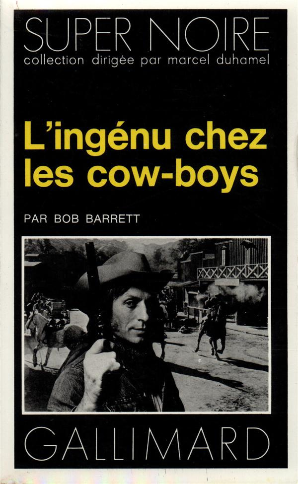 L'Ingénu chez les cow-boys