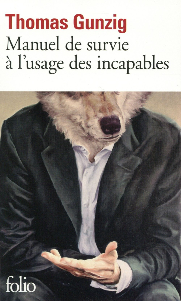 Manuel de survie à l'usage des incapables