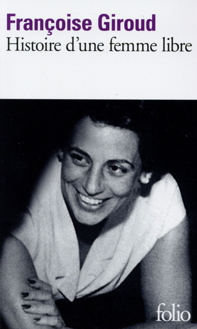 Histoire d'une femme libre