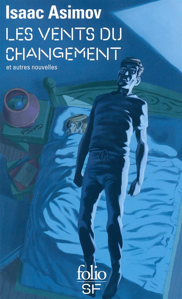 Les vents du changement. Et autres nouvelles