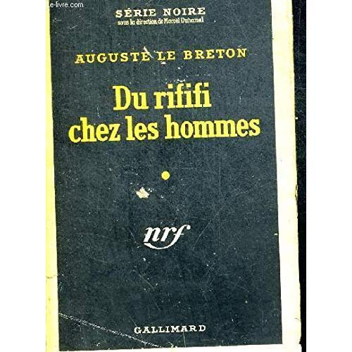 DU RIFIFI CHEZ LES HOMMES