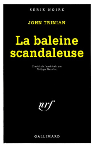 La baleine scandaleuse