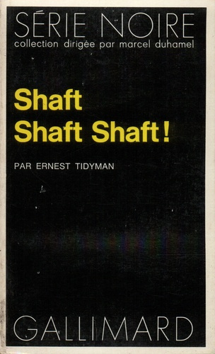 Shaft, Shaft, Shaft!