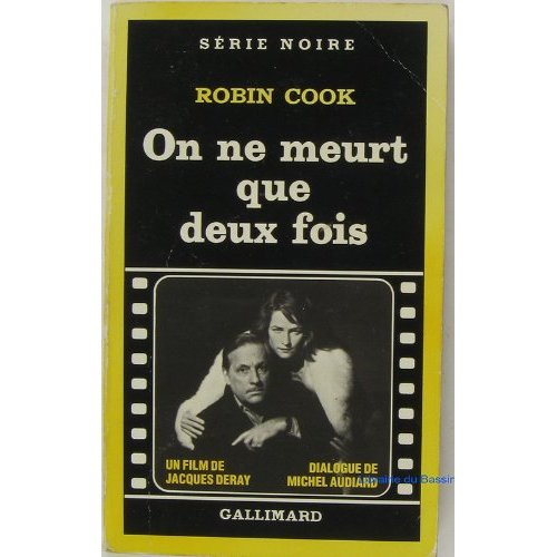 On ne meurt que deux fois