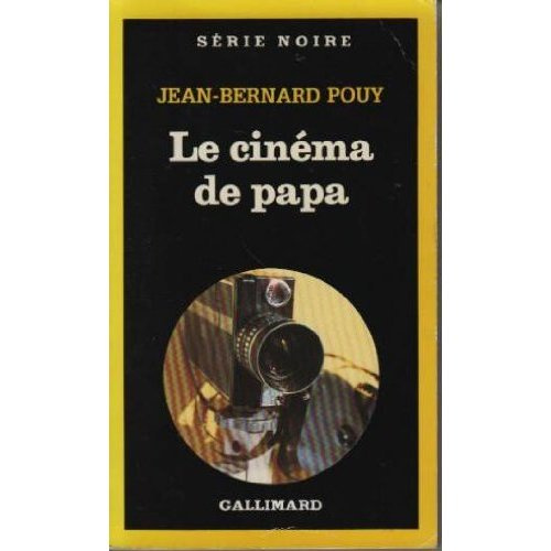 LE CINEMA DE PAPA