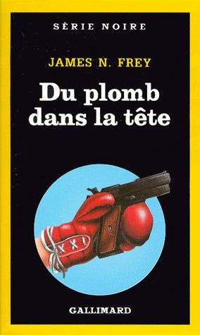 Du plomb dans la tête