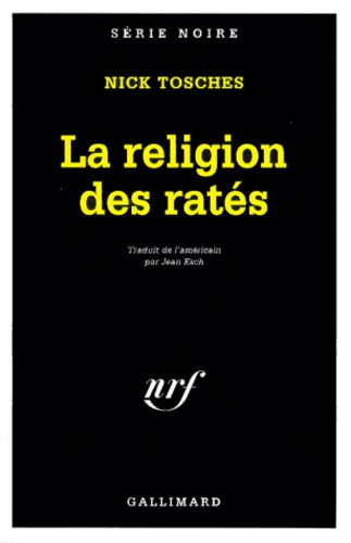 La religion des ratés