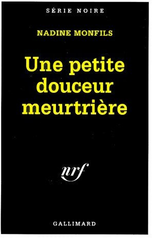 Une petite douceur meurtrière