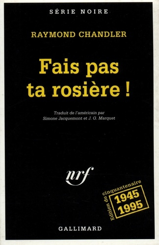 Fais pas ta rosière !