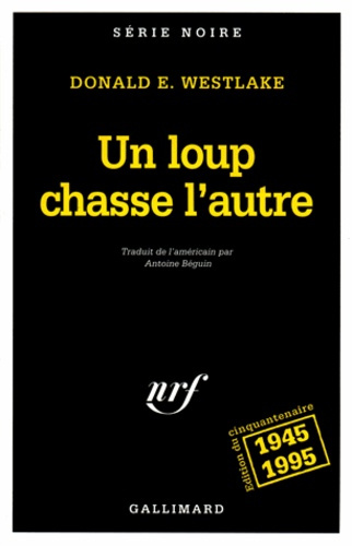 Un loup chasse l'autre