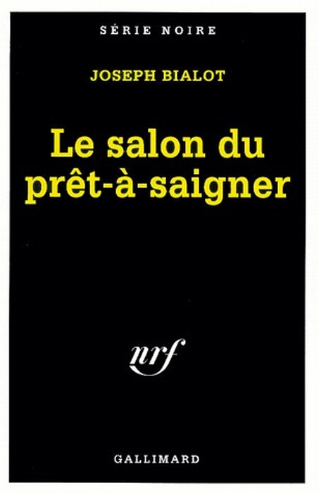 Le salon du prêt-à-saigner