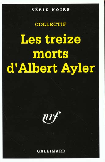 Les treize morts d'Albert Ayler