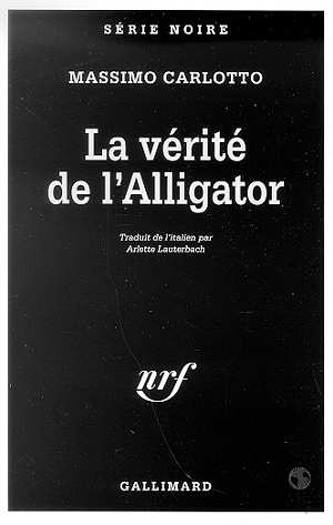 La vérité de l'Alligator