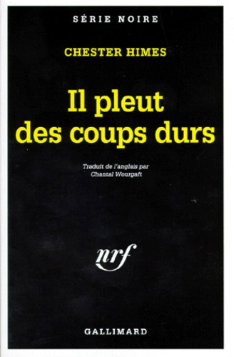 IL PLEUT DES COUPS DURS