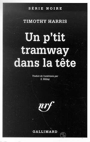 Un p'tit tramway dans la tête