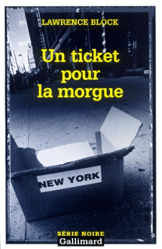 Un ticket pour la morgue