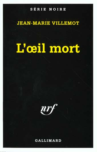 L'oeil mort