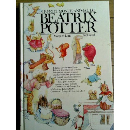 LE PETIT MONDE ANIMAL DE BEATRIX POTTER
