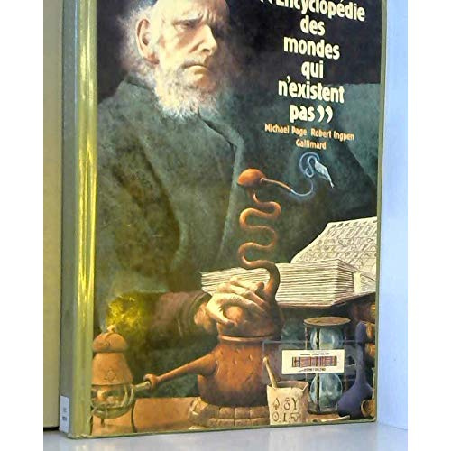 ENCYCLOPEDIE DES MONDES QUI N'EXISTENT PAS