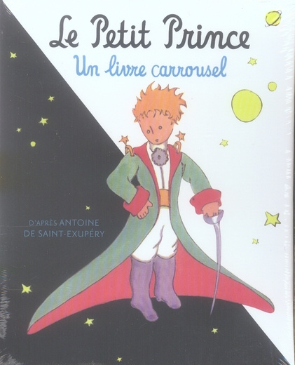 Le Petit Prince. Un livre carrousel