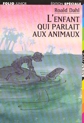 L'ENFANT QUI PARLAIT AUX ANIMAUX