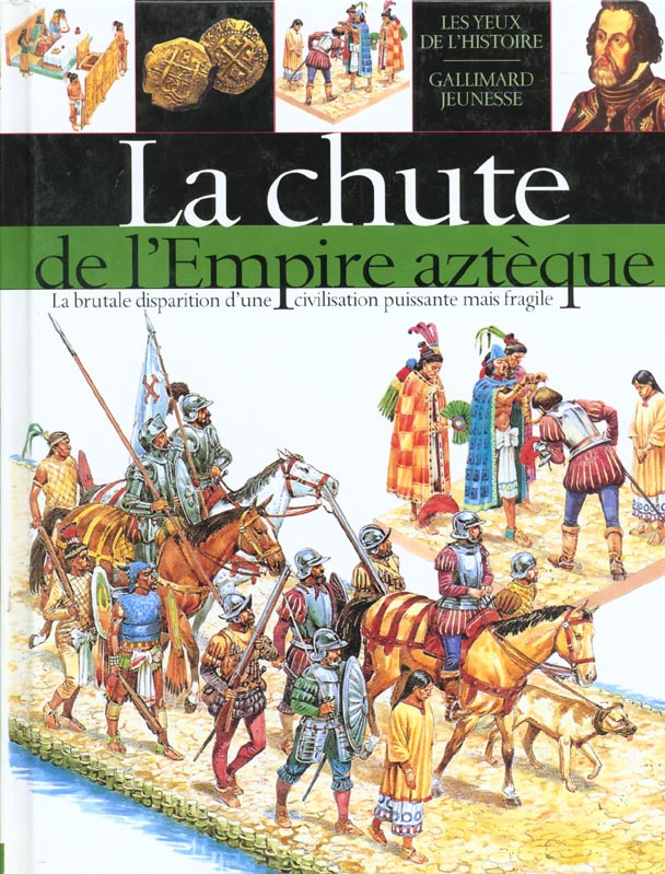 La chute de l'empire aztèque