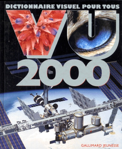 VU 2000. Dictionnaire visuel pour tous