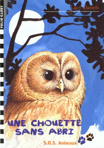 SOS animaux Tome 20 : Une chouette sans abri