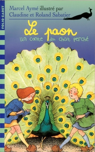 LE PAON. Un conte du chat perché