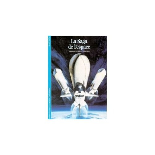 La Saga de l'espace