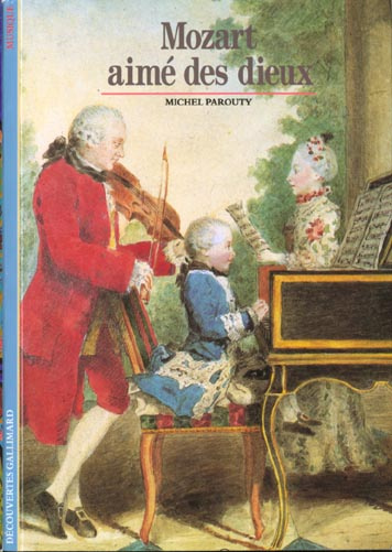 Mozart, aimé des dieux