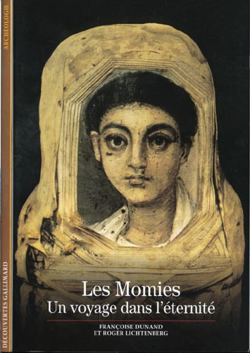 LES MOMIES. Un voyage dans l'éternité