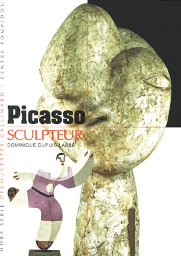 PICASSO, SCULPTEUR