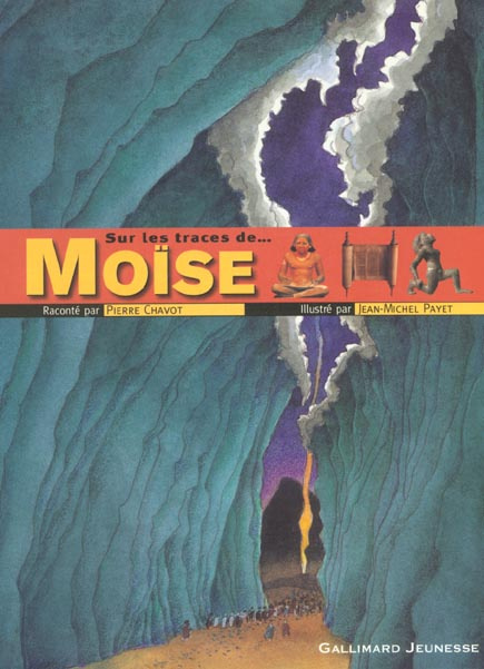 Sur les traces de... Moïse