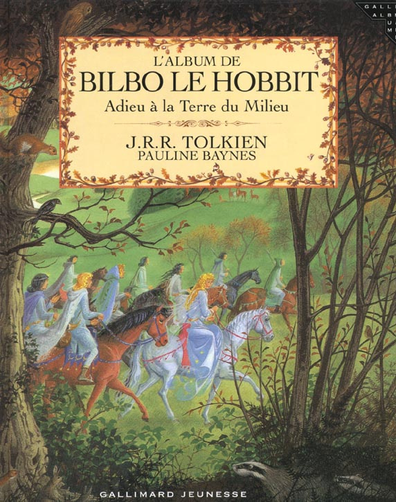 L'album de Bilbo le Hobbit. Adieu à la Terre du Milieu