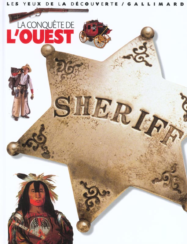 La conquête de l'Ouest