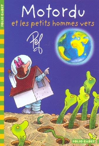 Motordu et les petits hommes vers