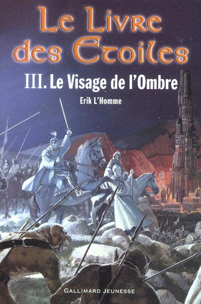 Le Livre des Etoiles Tome 3 : Le visage de l'Ombre