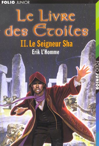 Le Livre des Etoiles Tome 2 : Le seigneur Sha