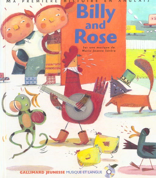 Ma première histoire en Anglais : Billy and Rose. Avec 1 CD audio