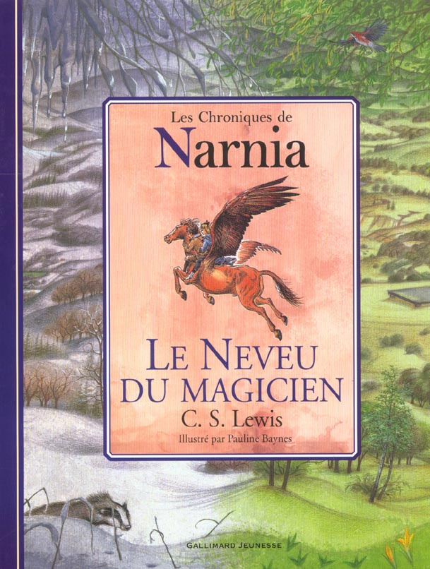 Le Monde de Narnia Tome 1 : Le Neveu du magicien