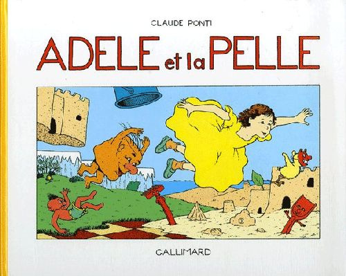 Adèle et la pelle